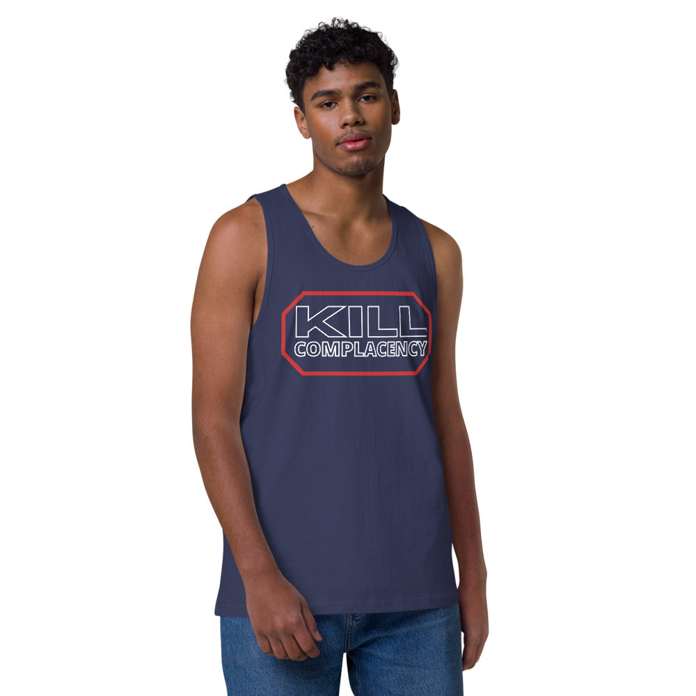 Kill Complacency Men's Tank