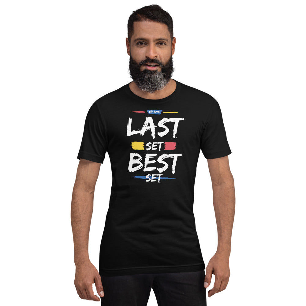 LAST SET BEST SET TEE