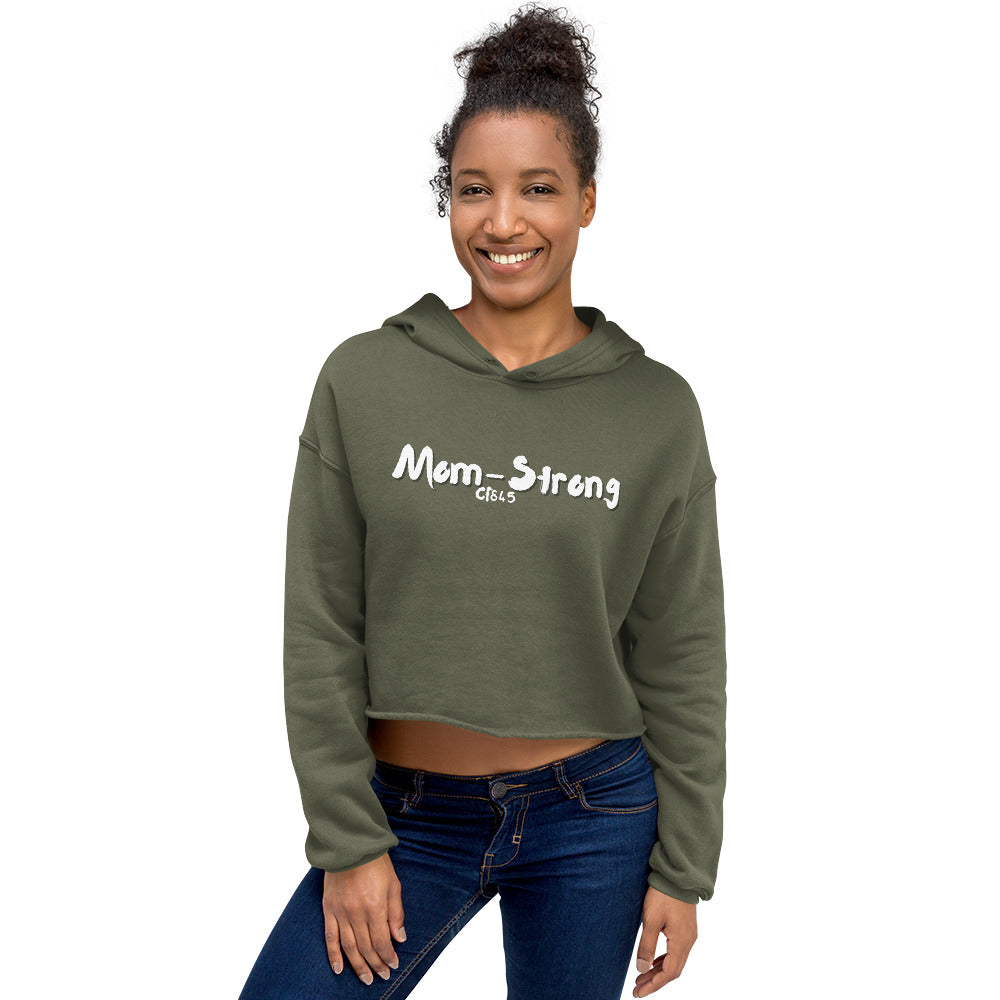 Mom-Strong Crop Hoodie