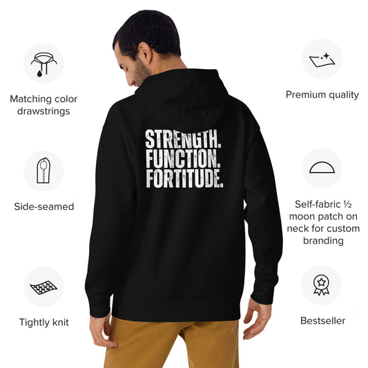 STRENGTH, FUNCTION, FORTITUDE Unisex Hoodie